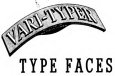 Vari-Typer Typefaces